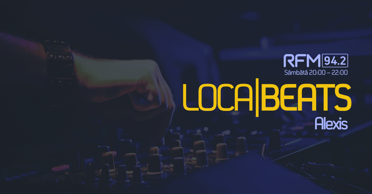 Dj Alexis – Localbeats @ RFM – 15.08.2020